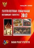 Statistik Restoran/Rumah Makan 2012