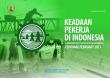 Keadaan Pekerja di Indonesia Februari 2021