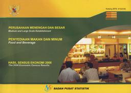 Perusahaan Menengah Dan Besar Penyediaan Makan Dan Minum Hasil SE 2006