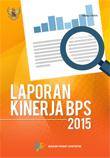 Laporan Kinerja Badan Pusat Statistik Tahun 2015