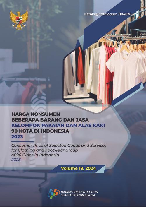 Harga Konsumen Beberapa Barang dan Jasa Kelompok Pakaian dan Alas Kaki 90 Kota di Indonesia 2023