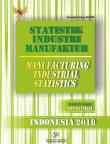 Statistik Industri Manufaktur Bahan Baku, 2018 