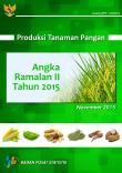 Produksi Tanaman Pangan Angka Ramalan II Tahun 2015