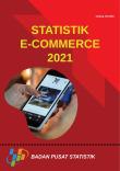 Statistics of E-Commerce 2021