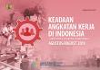 Keadaan Angkatan Kerja di Indonesia Agustus 2019