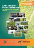 Executive Summary of the 2018 Harvested Area and Rice Production in Indonesia 