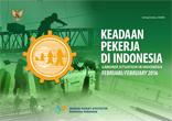 Keadaan Pekerja di Indonesia Februari 2016