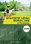 Statistik Upah Buruh Tani Di Perdesaan 2016