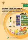 Konsumsi Kalori Dan Protein Penduduk Indonesia Dan Provinsi, September 2021