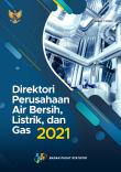 Direktori Perusahaan Air Bersih, Listrik, dan Gas 2021