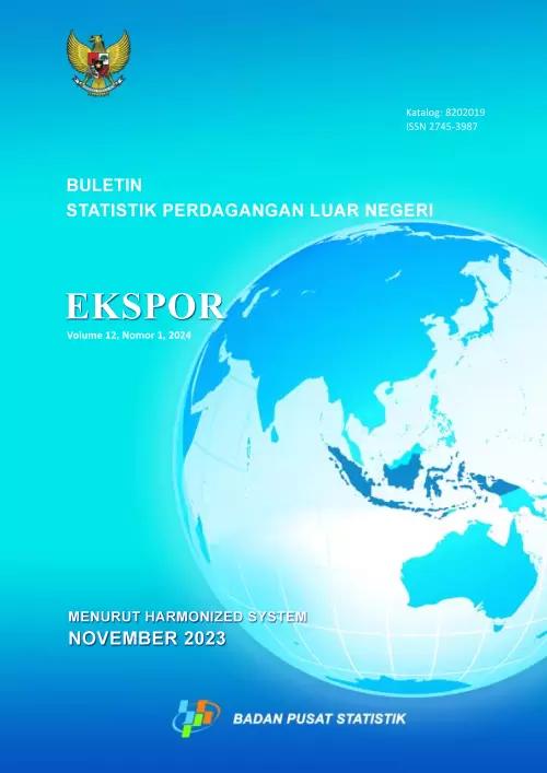 Foreign Trade Statistical Bulletin Exports by Harmonized System, November 2023