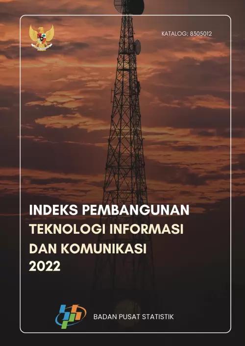 Information and Communication Technology Development Index 2022