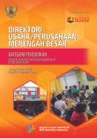 Direktori Usaha/Perusahaan Menengah Besar Jasa Pendidikan Sensus Ekonomi 2016