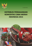 Distribusi Perdagangan Komoditi Cabai Merah di Indonesia 2015