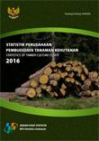 Statistik Perusahaan Pembudidaya Tanaman Kehutanan 2016