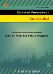 Direktori Perusahaan Konstruksi 2012 Buku 3 Pulau Bali Dan Nusa Tenggara