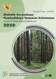 Statistik Perusahaan Pembudidaya Tanaman Kehutanan 2020