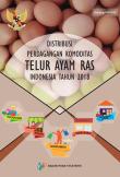 Distribusi Perdagangan Komoditas Telur Ayam Ras Di Indonesia 2018