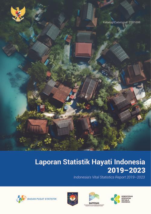 Indonesia’s Vital Statistics Report 2019-2023