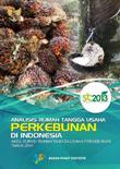 Analysis of Household plantation business in Indonesia Results of Agriculture Census 2013