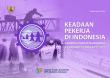 Keadaan Pekerja Di Indonesia Februari 2020