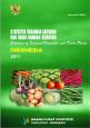 Statistics of Seasonal Vegetables and Fruits Plants in Indonesia, 2011