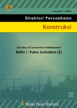 Direktori Perusahaan Konstruksi 2012 Buku 1: Pulasu Sumatera (2)