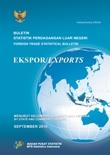 Buletin Statistik Perdagangan Luar Negeri Ekspor Menurut Kelompok Komoditi Dan Negara, September 2016