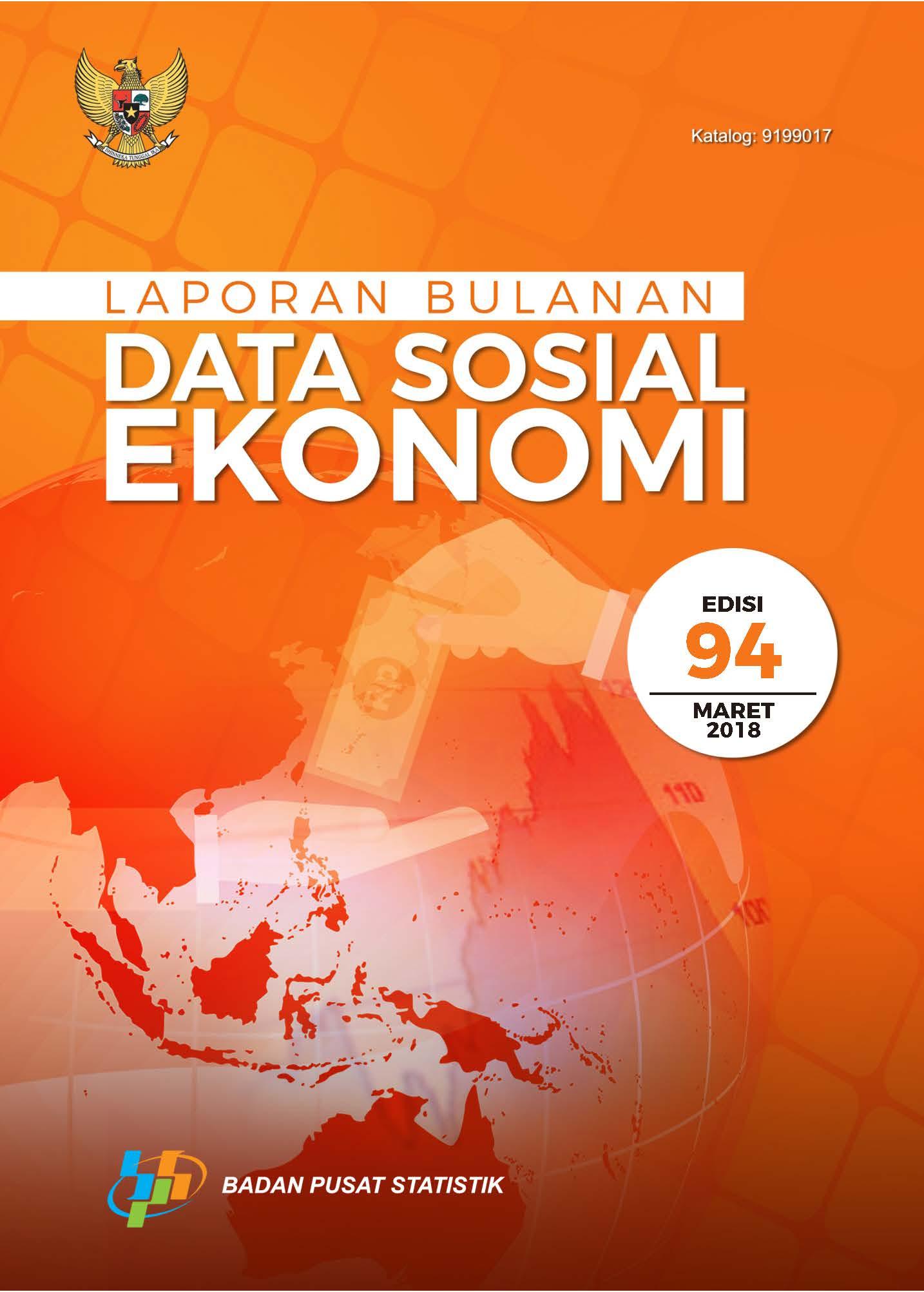 Laporan Bulanan Data Sosial Ekonomi Maret 2018