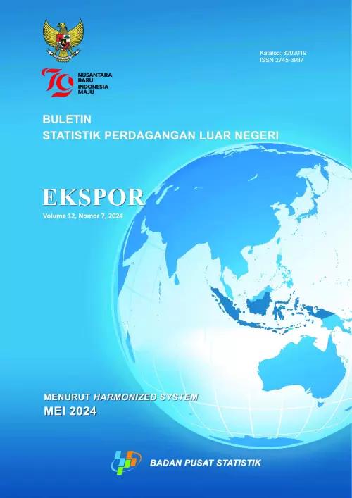 Foreign Trade Statistical Bulletin Exports by Harmonized System, May 2024