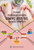 Distribusi Perdagangan Komoditas Daging Ayam Ras di Indonesia 2018