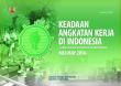 Keadaan Angkatan Kerja di Indonesia Mei 2014