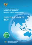 Statistik Perdagangan Luar Negeri Indonesia Ekspor, 2020, Jilid II