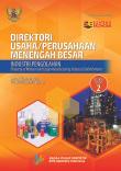 Direktori Usaha/Perusahaan Menengah Besar Industri Pengolahan Sensus Ekonomi 2016 (Buku 2)