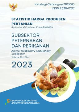 Agricultural Producer Price Statistics Of Animal Husbandry And Fishery Subsector 2023