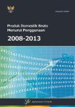 Gross Domestic Product of Indonesia by Expenditure 2008‚¬œ2013