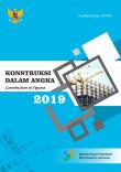 Konstruksi Dalam Angka 2019