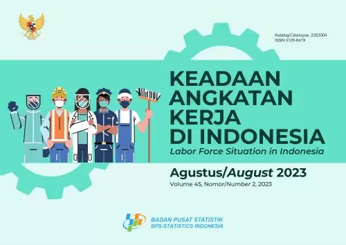 Keadaan Angkatan Kerja di Indonesia Agustus 2023