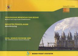 Medium And Large Scale Establishment Manufacturing The 2006 Economic Census Results