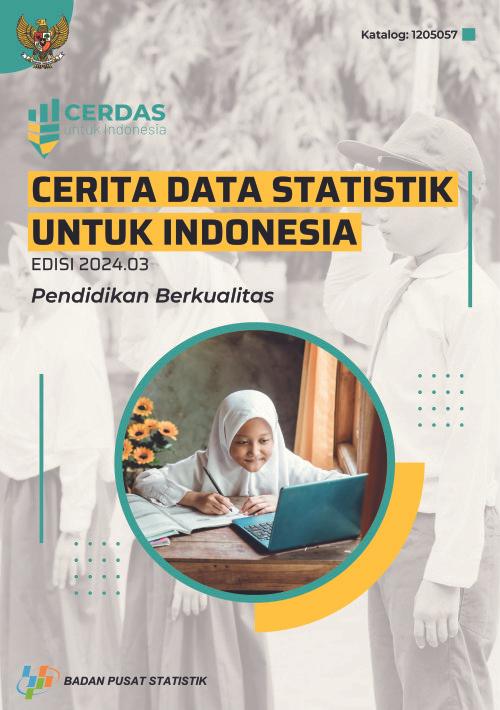 Statistical Data Stories For Indonesia 2024.03 Edition