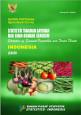 Statistik Tanaman Sayuran dan Buah-buahan Semusim Indonesia 2009