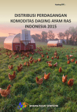 Distribusi Perdagangan Komoditas daging Ayam Ras di Indonesia 2015