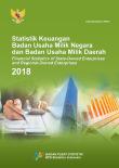 Statistik Keuangan Badan Usaha Milik Negara Dan Badan Usaha Milik Daerah 2018