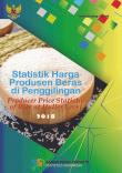 Statistik Harga Produsen Beras di Penggilingan 2018