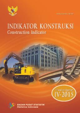 Indikator Konstruksi Triwulan IV/2015