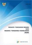 Indeks Tendensi Bisnis dan Indeks Tendensi Konsumen 2015