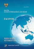 Buletin Statistik Perdagangan Luar Negeri Ekspor Menurut Kelompok Komoditi Dan Negara, November 2018