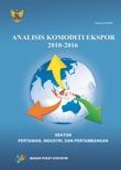 Analysis Of Export Commodity 2010-2016 Agriculture, Industry, And Mining Sectors