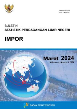 Foreign Trade Statistical Bulletin Imports, March 2024