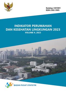 Indikator Perumahan Dan Kesehatan Lingkungan 2023